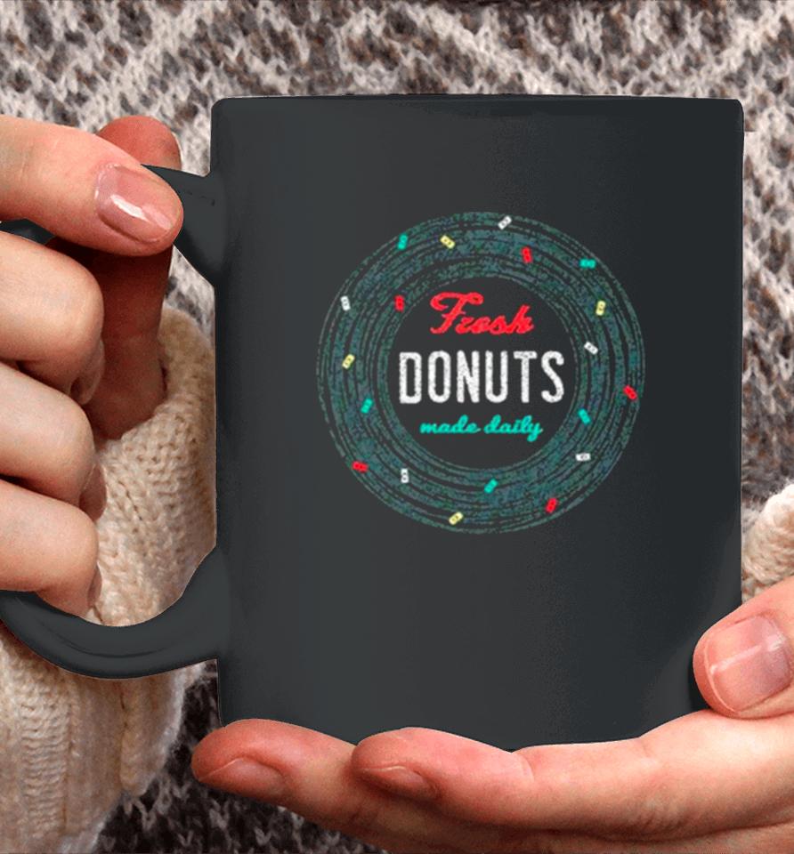 Fresh Donut Made Daily Coffee Mug