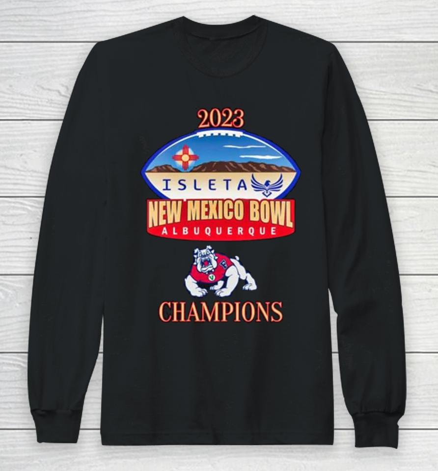 Fresno State Bulldogs 2023 Isleta New Mexico Bowl Albuquerque Long Sleeve T-Shirt