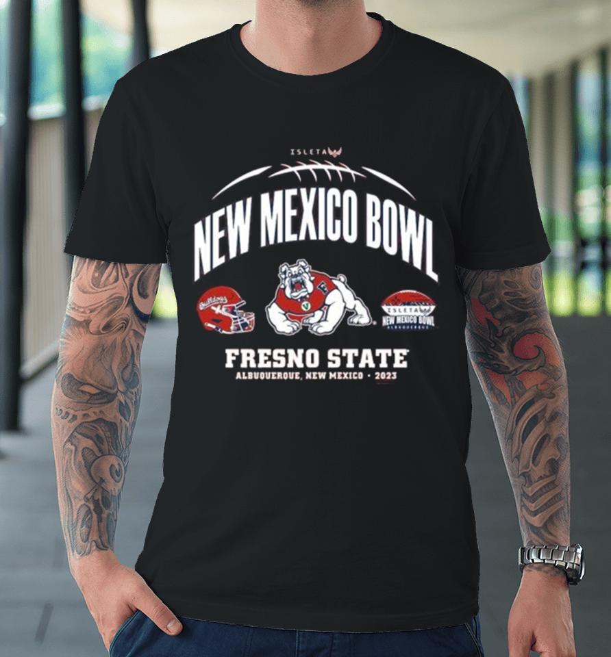 Fresno State Bulldogs 2023 New Mexico Bowl Albuquerque, New Mexico Premium T-Shirt