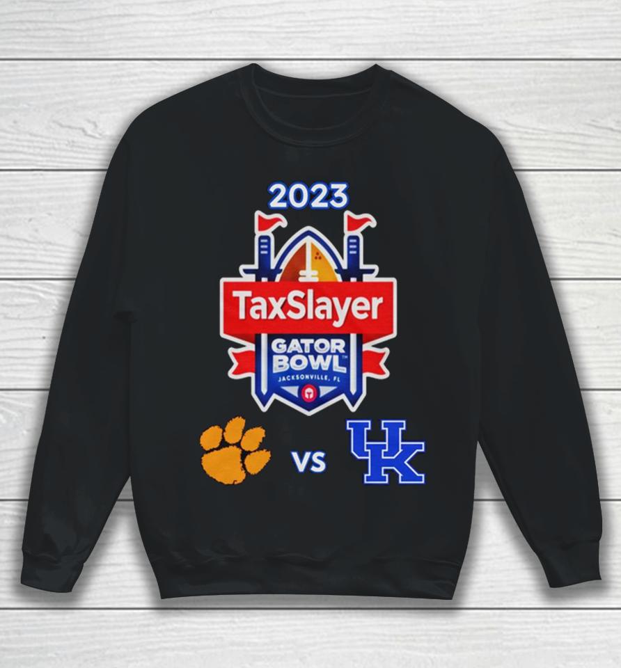 Friday December 29Th 2023 Taxslayer Gator Bowl Clemson Tigers Vs Kentucky Tiaa Bank Field Jacksonville Fl Cfb Bowl Game Sweatshirt