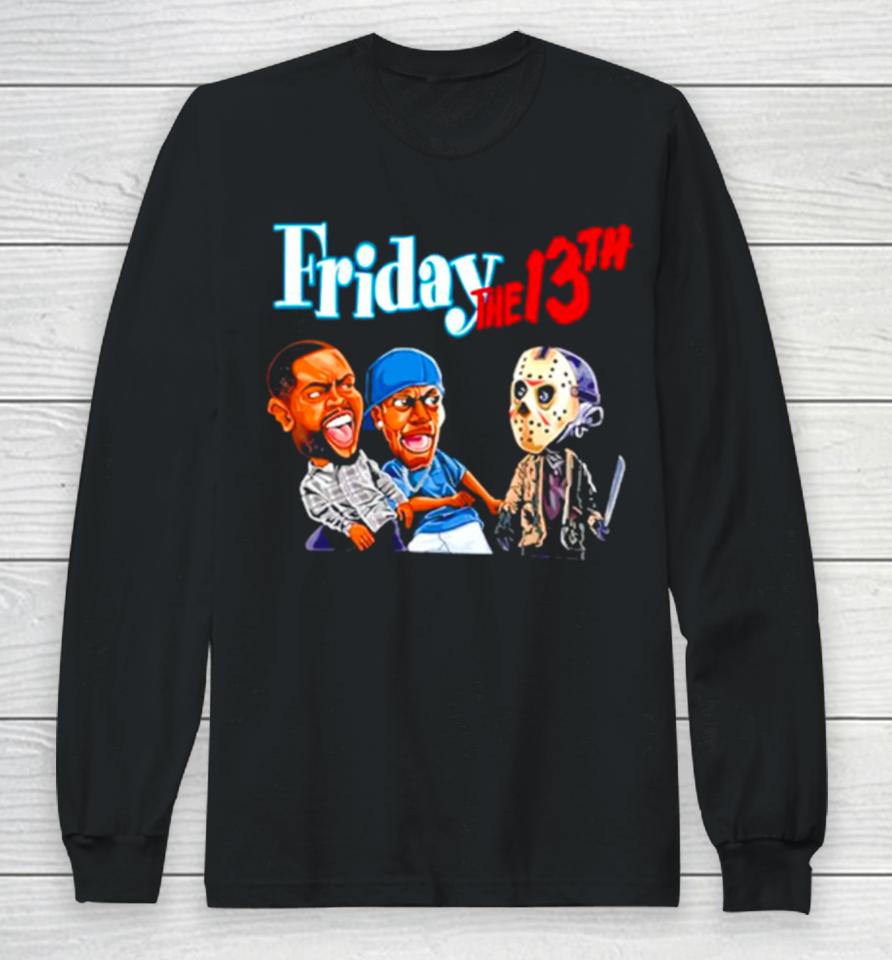Friday The 13Th Friday Movie Halloween The 13Th Horror Jason Deebo Killer Smokey Long Sleeve T-Shirt