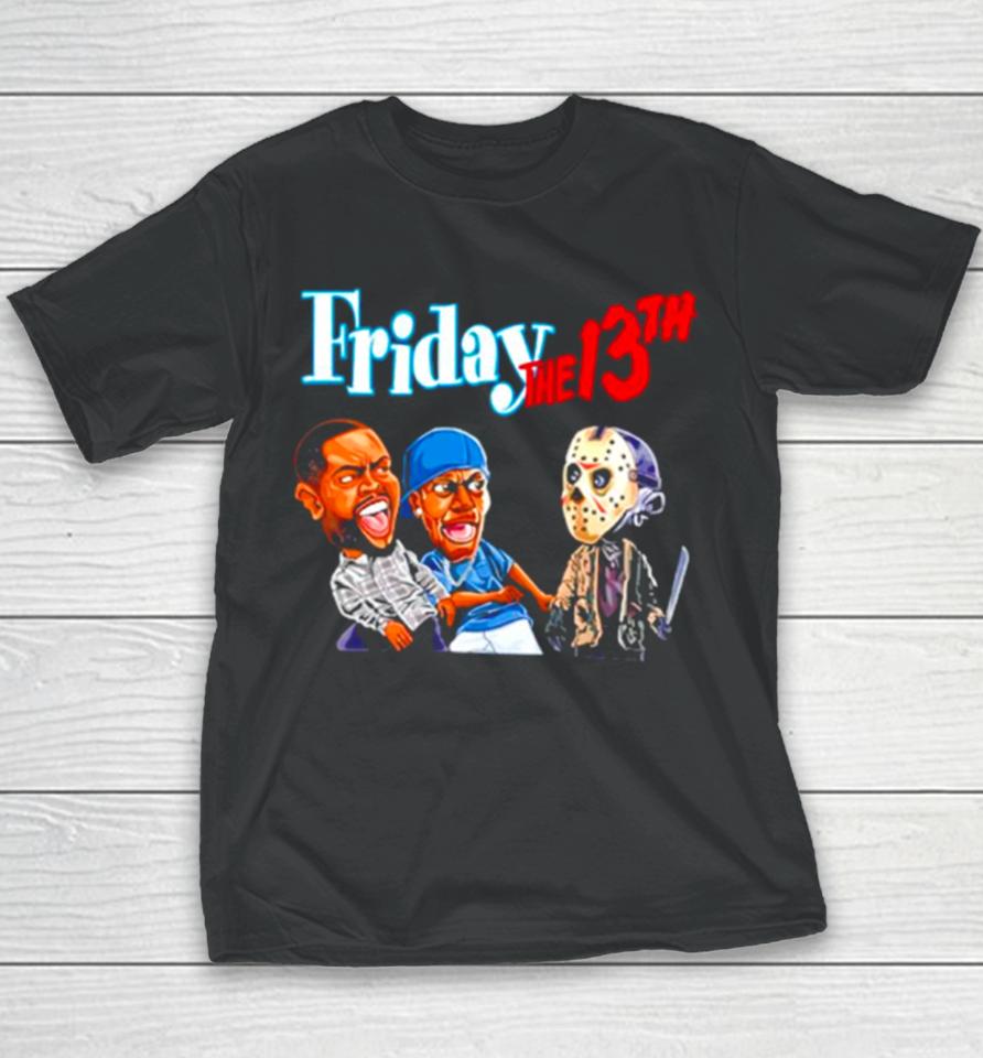 Friday The 13Th Friday Movie Halloween The 13Th Horror Jason Deebo Killer Smokey Youth T-Shirt