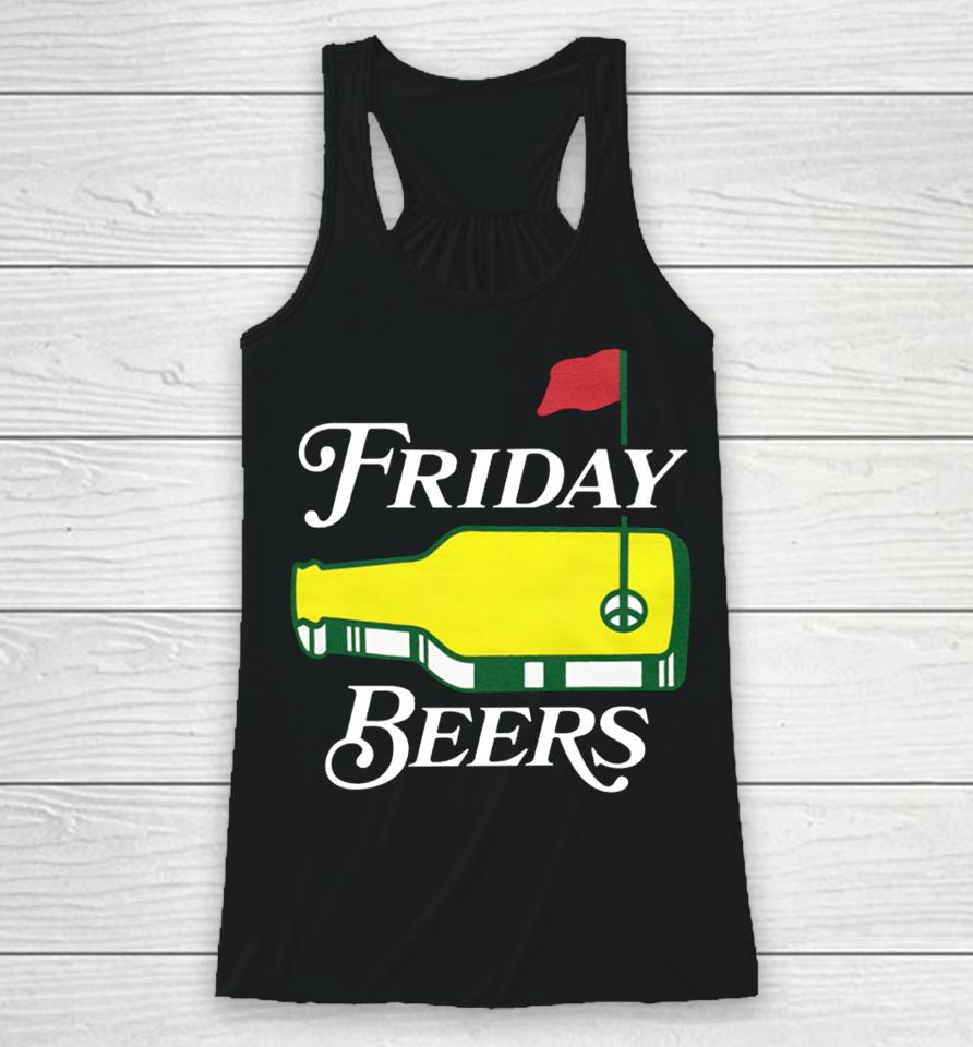 Fridaybeers Merch Friday Beers Tournament Racerback Tank