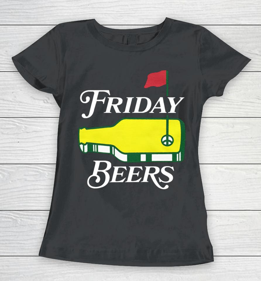 Fridaybeers Merch Friday Beers Tournament Women T-Shirt