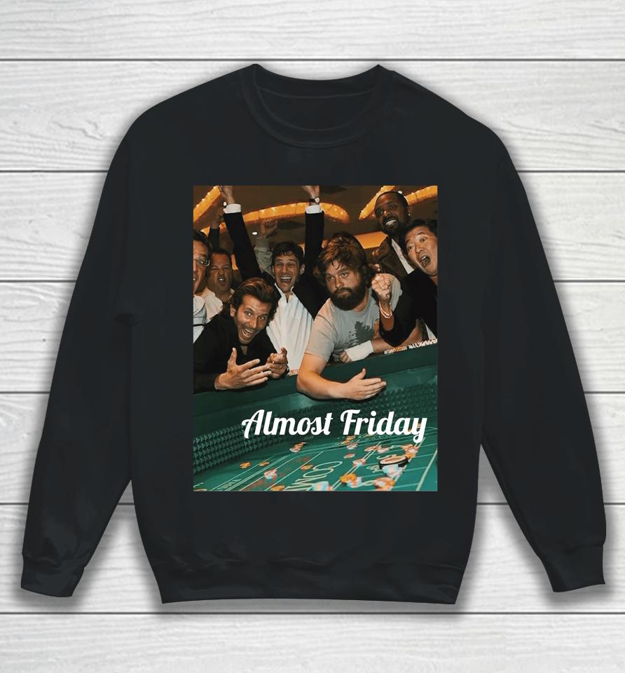 Fridaybeers Shop Almost Friday Gambling Sweatshirt