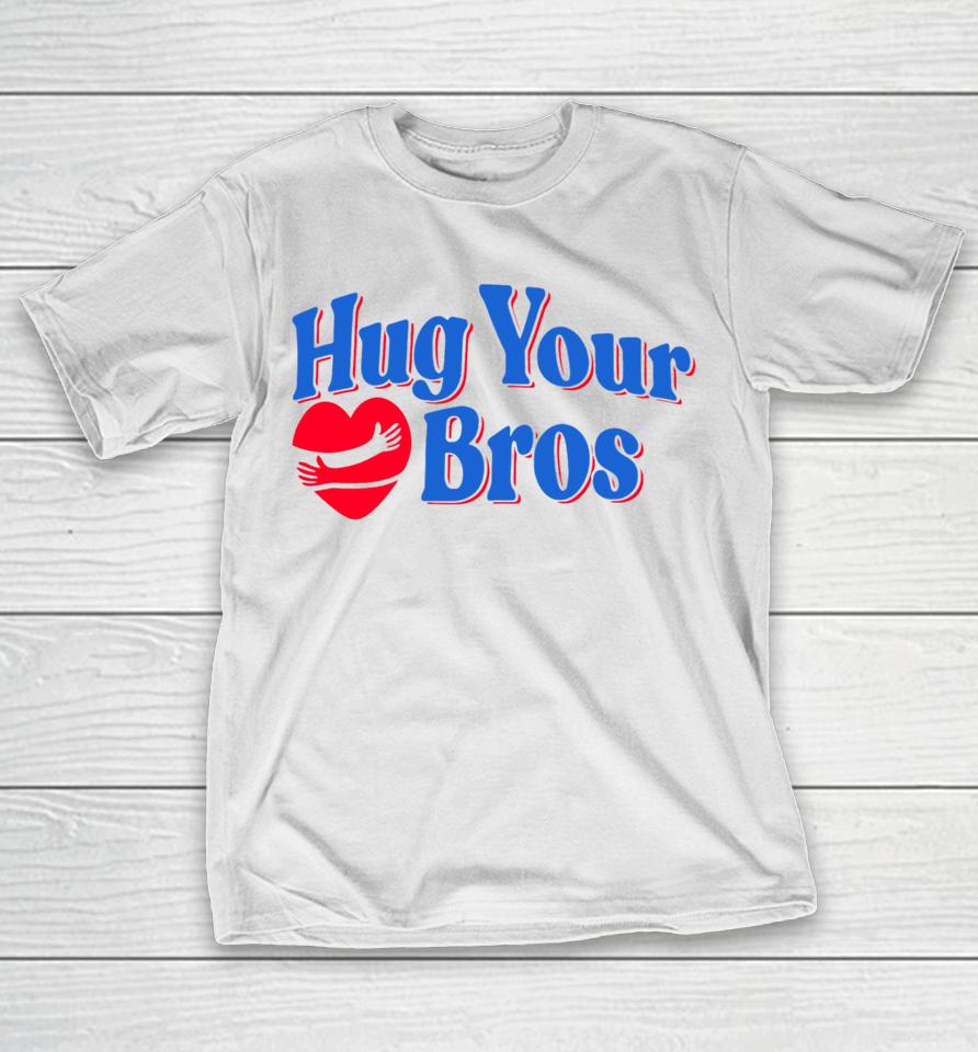 Fridaybeers Store Hug Your Bros T-Shirt