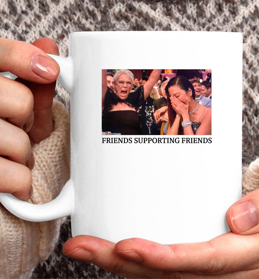 Friends Supporting Friends Jamie Lee Curtis And Michelle Yeoh Coffee Mug