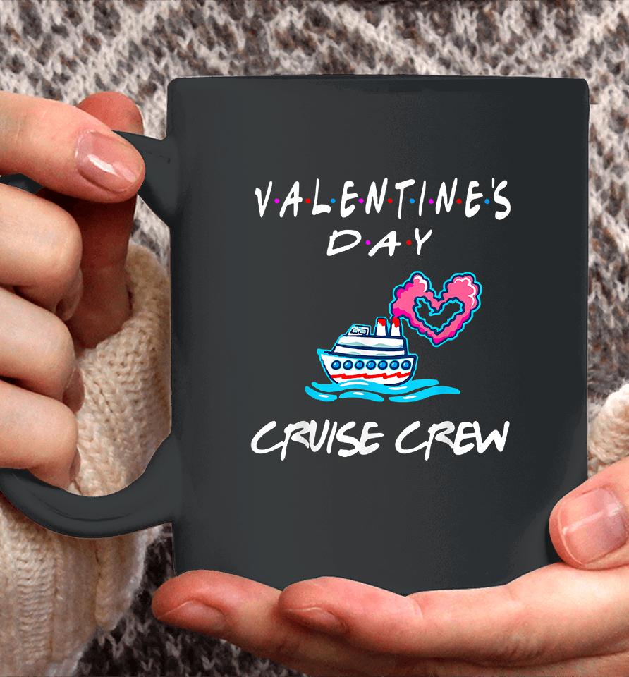 Friends Valentines Day Cruise Coffee Mug