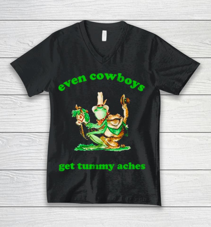 Frog Even Cowboys Get Tummy Aches Unisex V-Neck T-Shirt