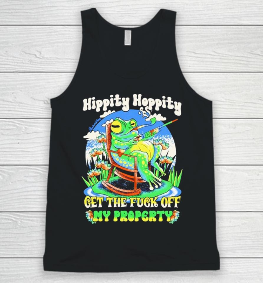Frog Hippity Hoppity Get The Fuck Off My Property Unisex Tank Top