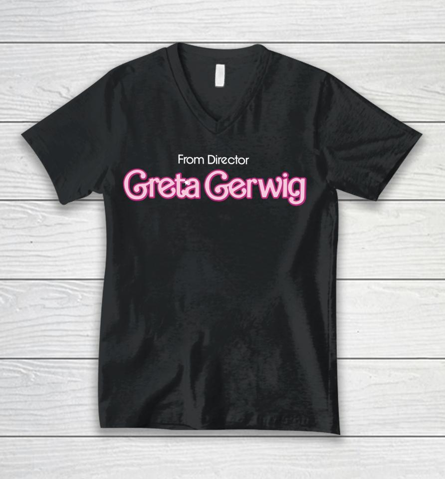 From Director Greta Gerwig Unisex V-Neck T-Shirt