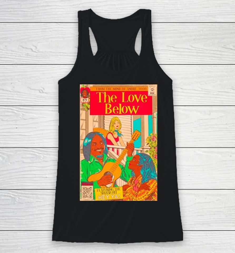 From The Mind Of Andre 3000 The Love Below Racerback Tank