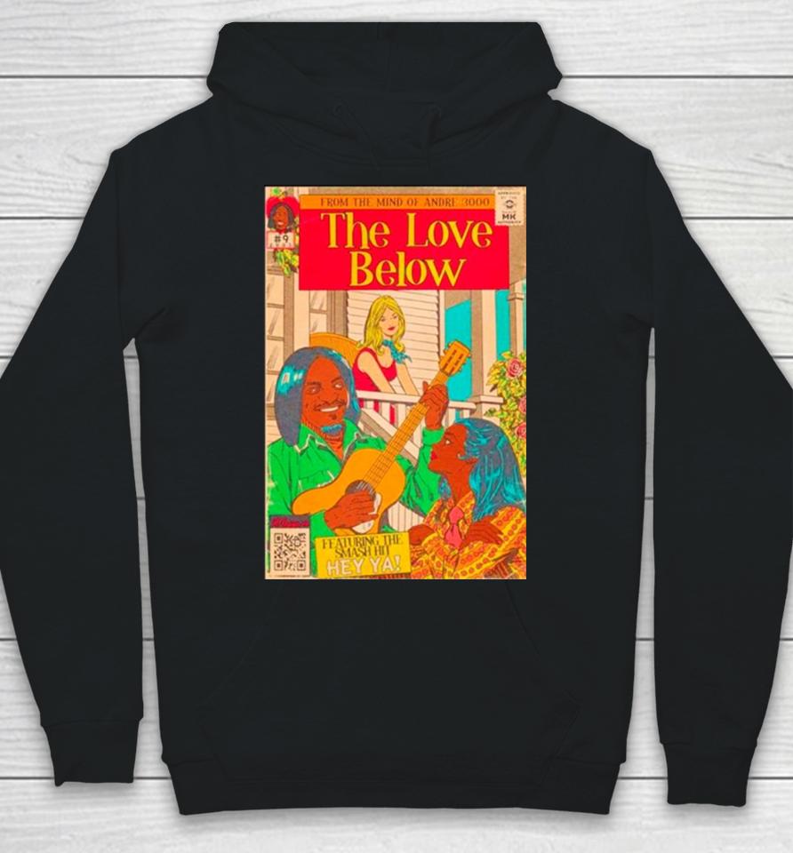 From The Mind Of Andre 3000 The Love Below Hoodie