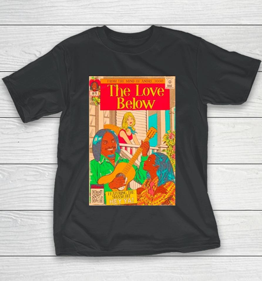 From The Mind Of Andre 3000 The Love Below Youth T-Shirt