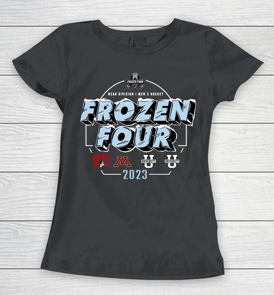 Frozen Four 2023 Ncaa Men's Ice Hockey Tournament National Champions Women T-Shirt