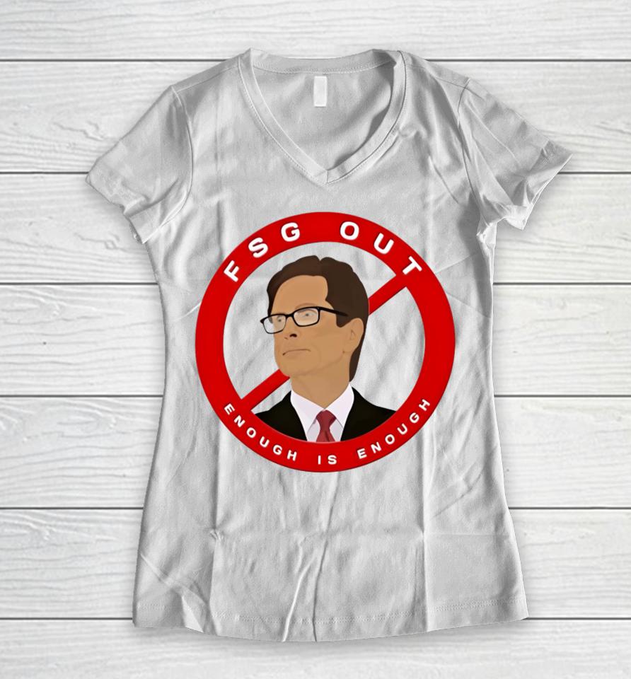Fsg Out Enough Is Enough Women V-Neck T-Shirt