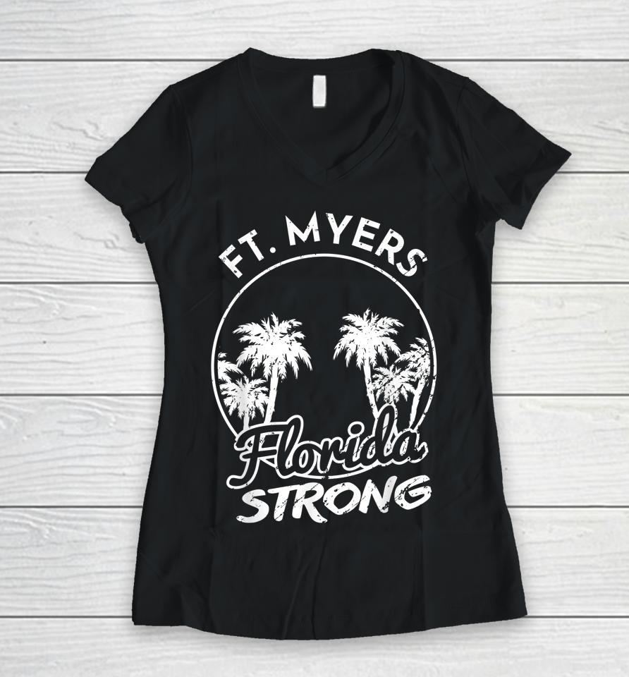 Ft Myers Florida Strong Community Support Women V-Neck T-Shirt