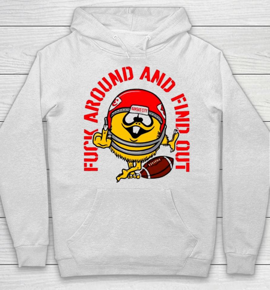 Fuck Around And Find Out Kansas City Chiefs Hoodie