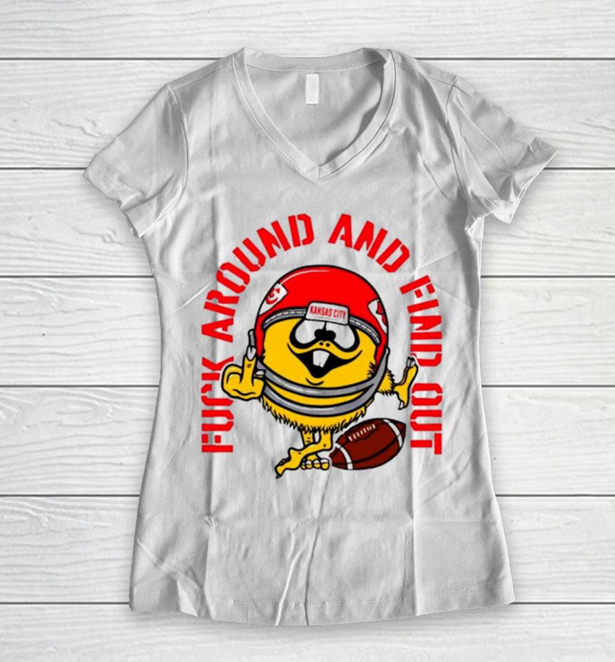 Fuck Around And Find Out Kansas City Chiefs Women V-Neck T-Shirt