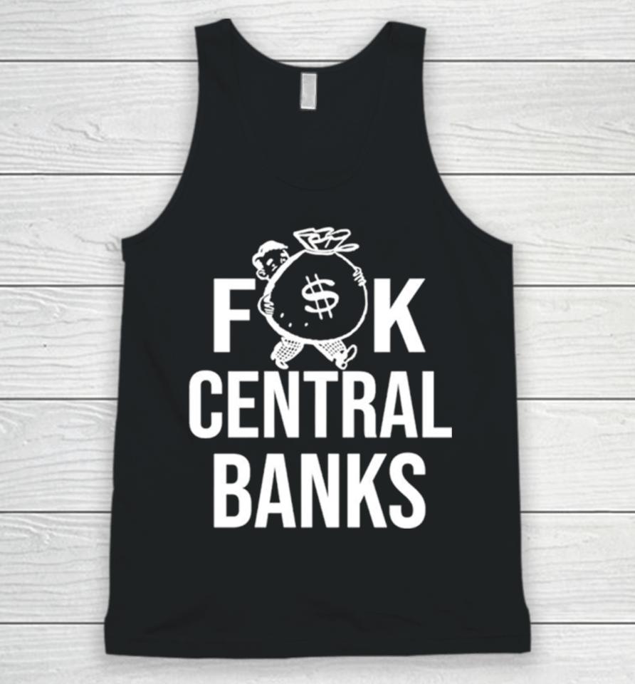 Fuck Central Banks Unisex Tank Top