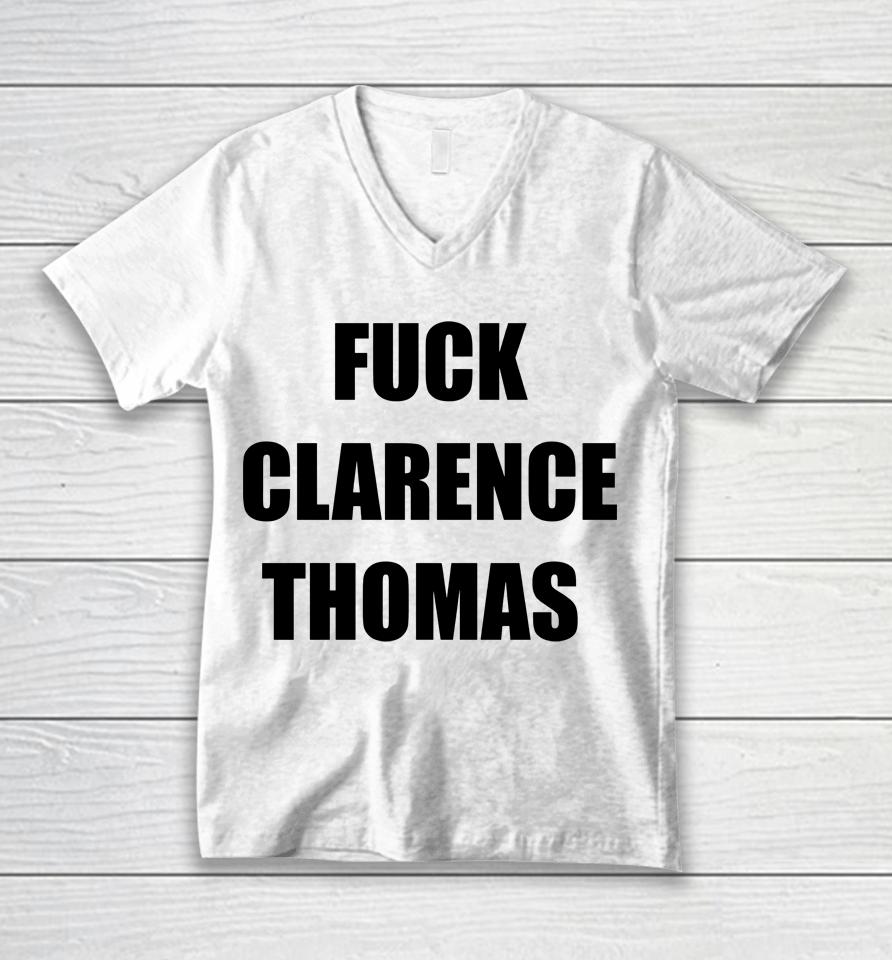 Fuck Clarence Thomas Unisex V-Neck T-Shirt