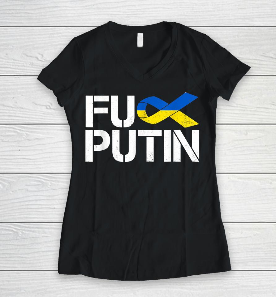 Fuck Putin Ukraine Ribbon Women V-Neck T-Shirt