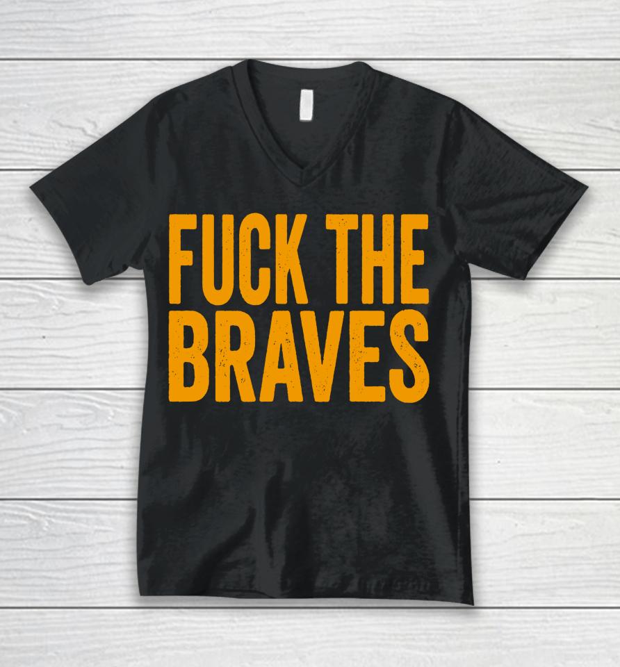 Fuck The Braves New York Metsv Unisex V-Neck T-Shirt