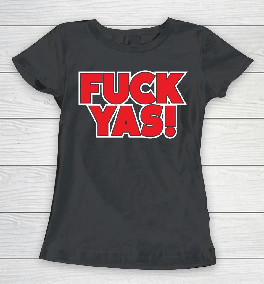 Fuck Yas Vintage Women T-Shirt