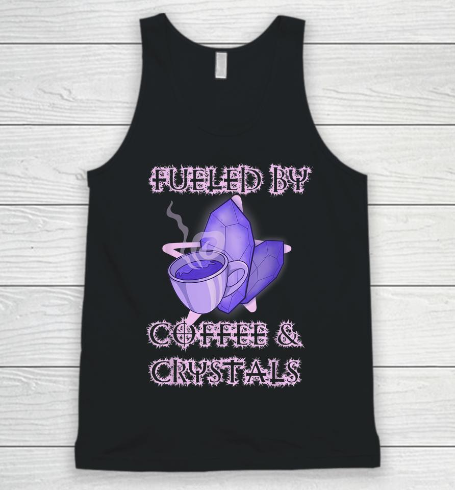 Fueled By Coffee And Crystals Wiccan Occult Barista Magical Unisex Tank Top