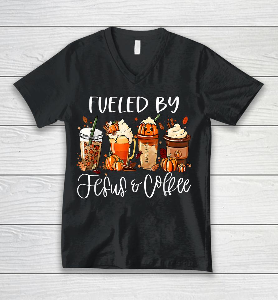 Fueled By Coffee Jesus Caffeine Lover Thanksgiving Day Unisex V-Neck T-Shirt