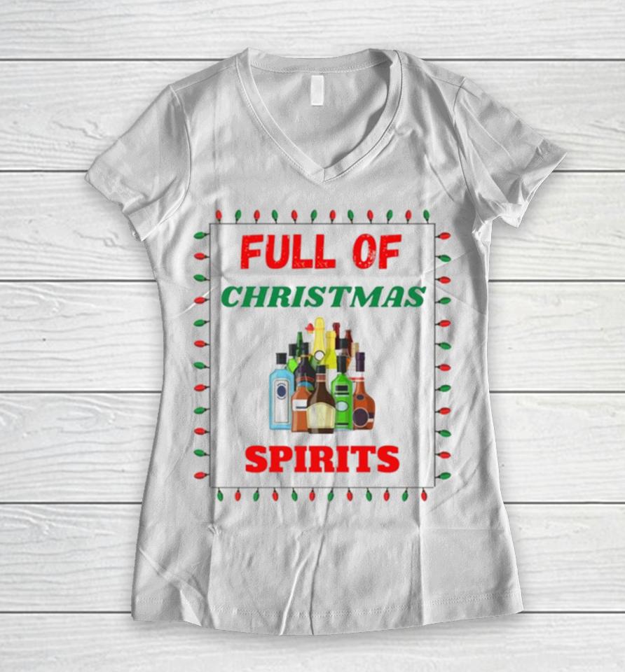 Full Of Christmas Spirits Women V-Neck T-Shirt