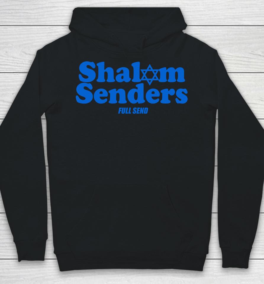 Full Send Shalom Senders Hoodie