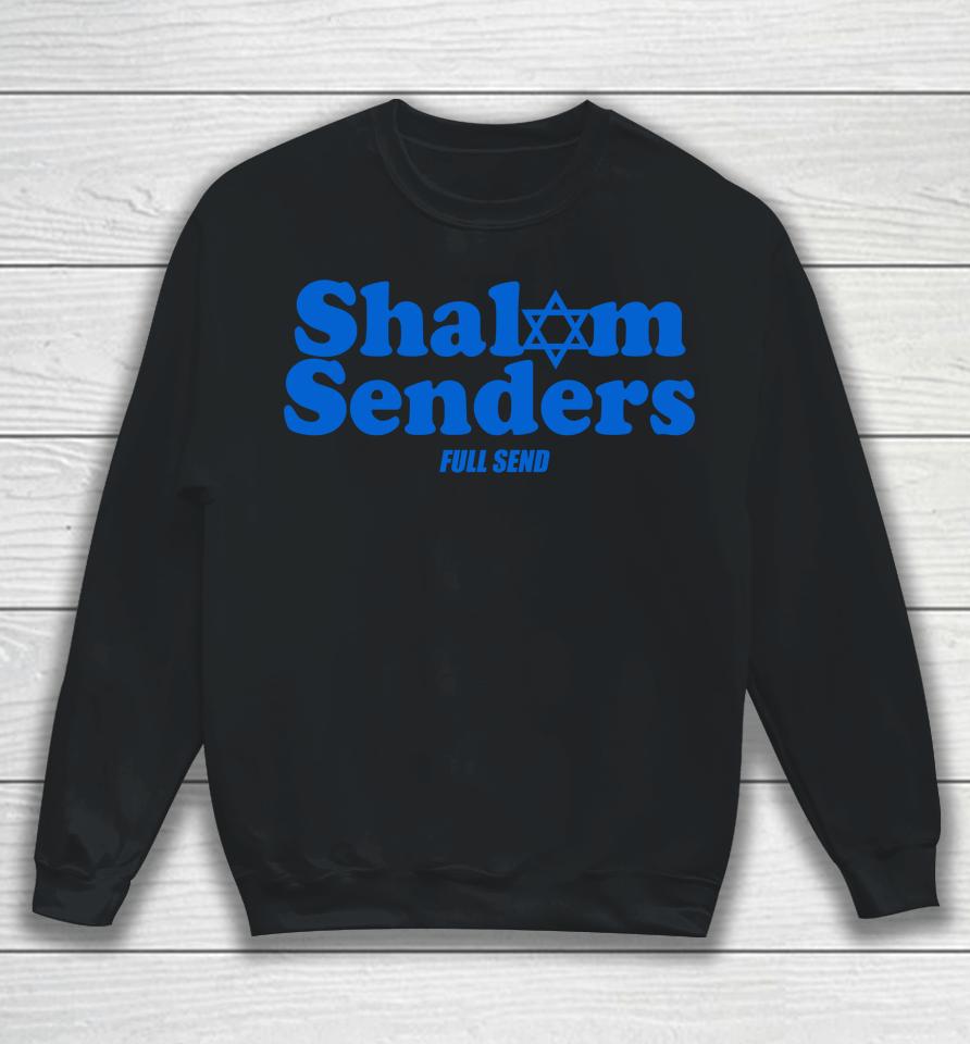 Full Send Shalom Senders Sweatshirt