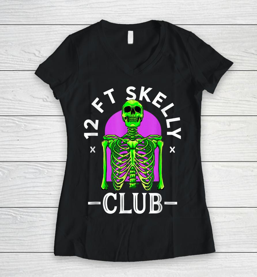 Funny 12 Foot Skeleton Fans Club Lazy Halloween Women V-Neck T-Shirt