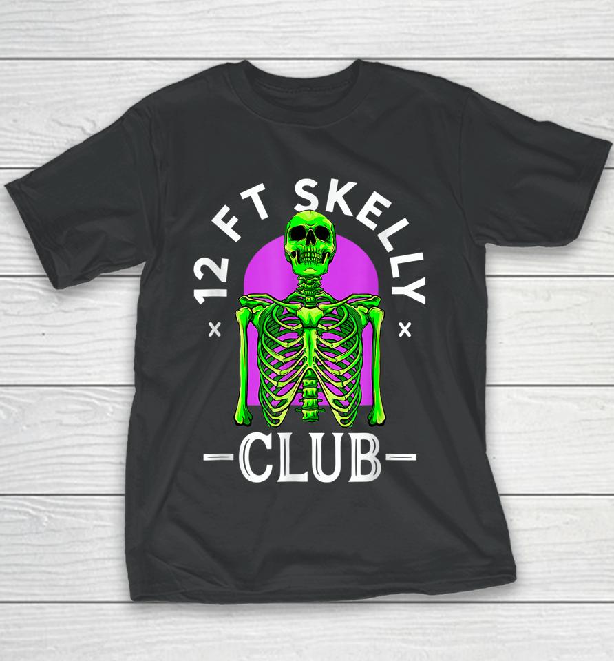 Funny 12 Foot Skeleton Fans Club Lazy Halloween Youth T-Shirt