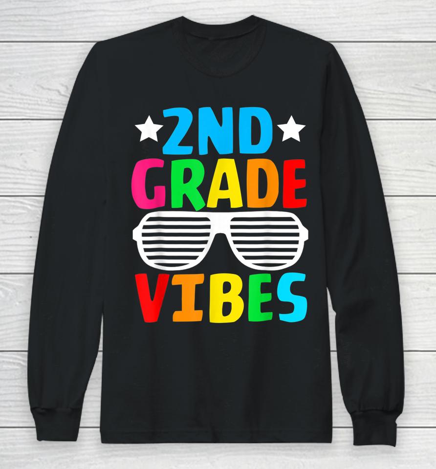 Funny 2Nd Grade Vibes First Day Of School Back To School Long Sleeve T-Shirt