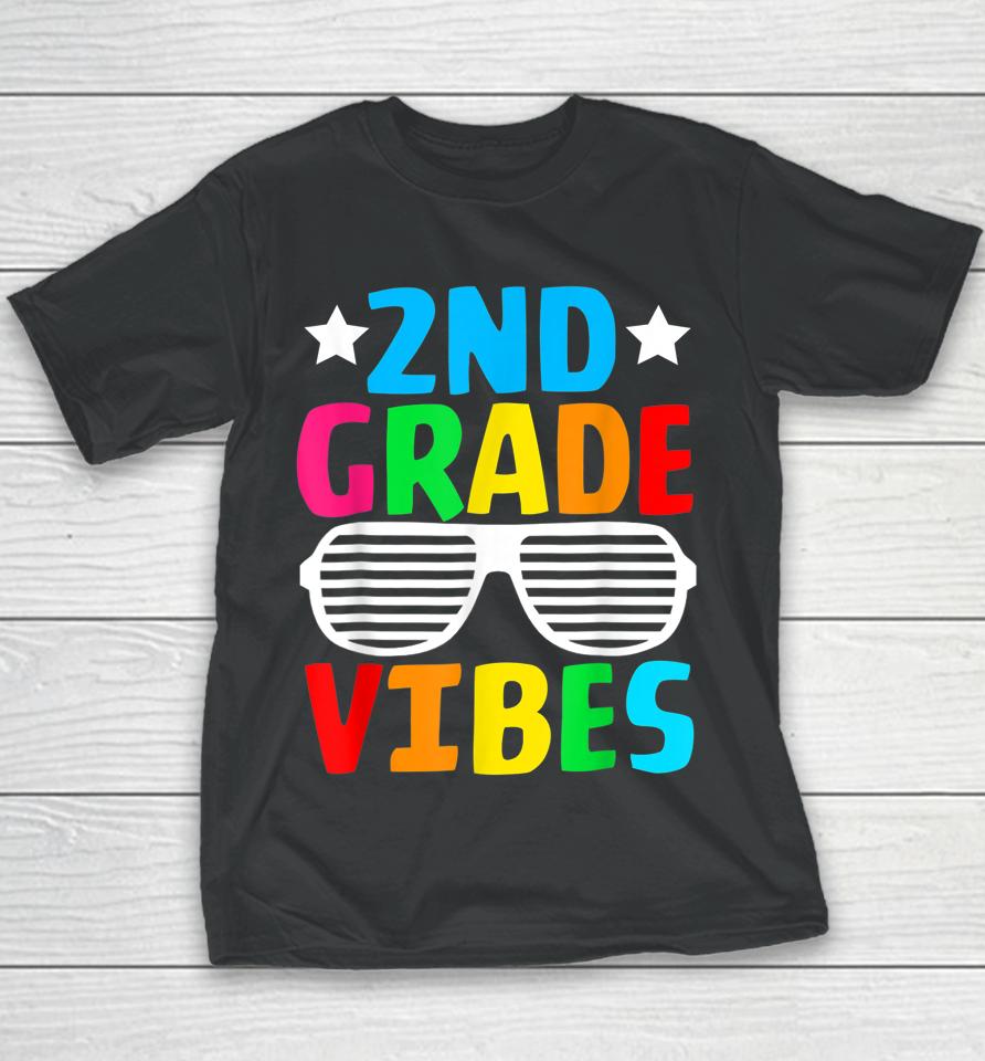 Funny 2Nd Grade Vibes First Day Of School Back To School Youth T-Shirt