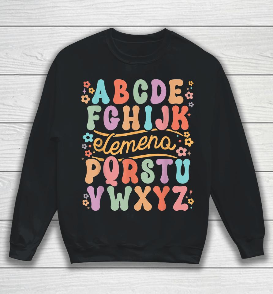 Funny Abcdefghijk Elemeno P Teaching Alphabets Sweatshirt