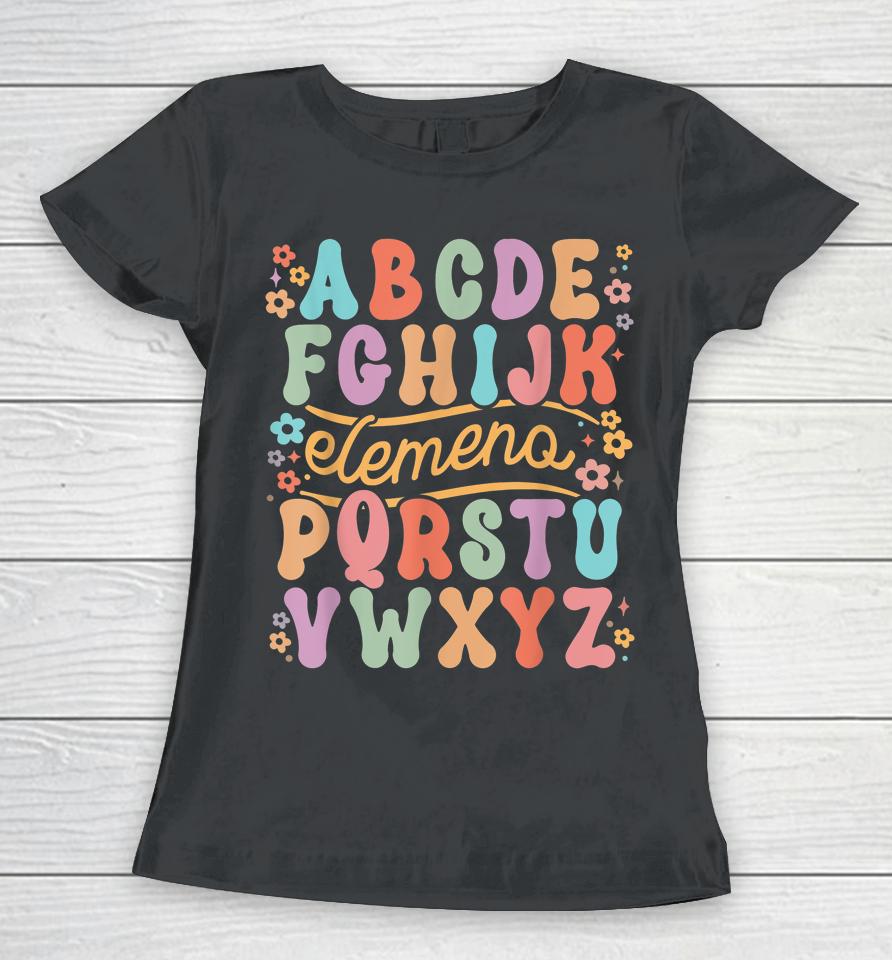 Funny Abcdefghijk Elemeno P Teaching Alphabets Women T-Shirt