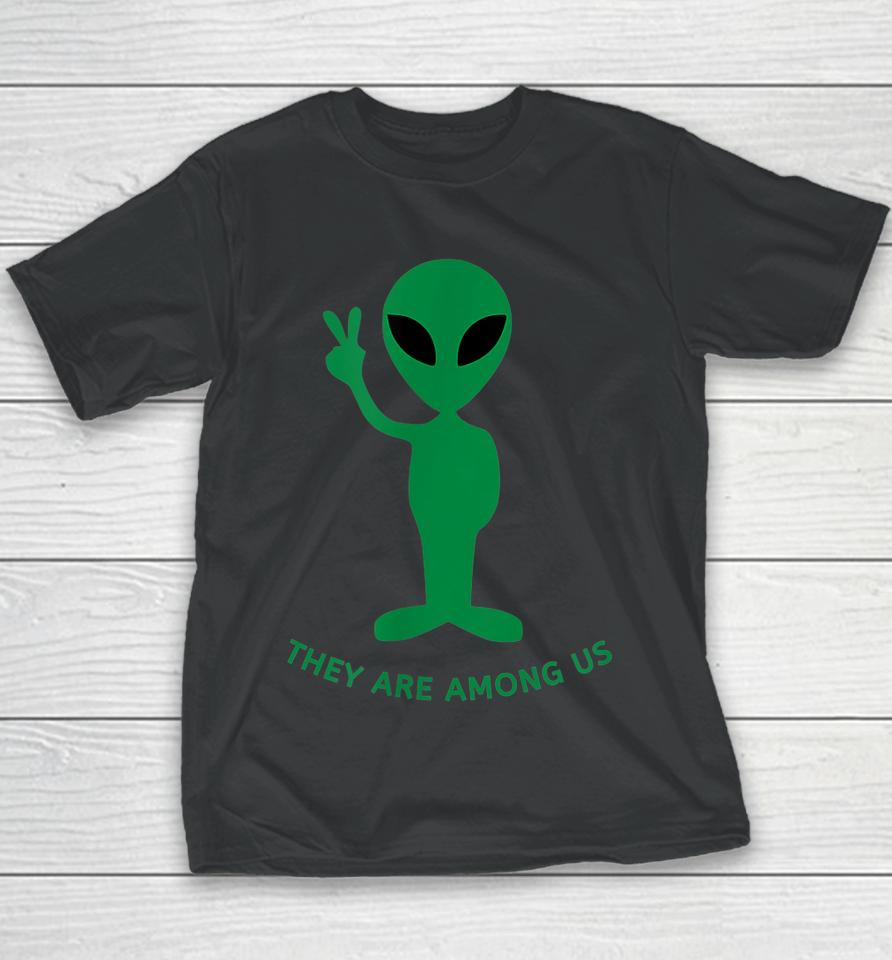 Funny Alien Space Costume Gift - They Are Among Us Youth T-Shirt