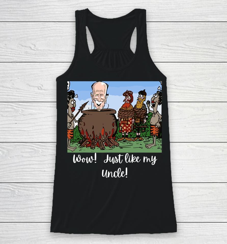 Funny Anti Joe Biden Cannibal Story About His Uncle Racerback Tank