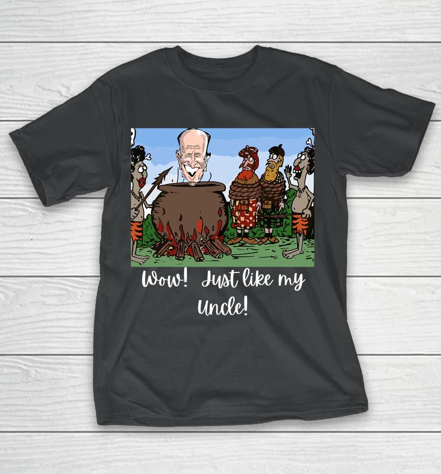 Funny Anti Joe Biden Cannibal Story About His Uncle T-Shirt