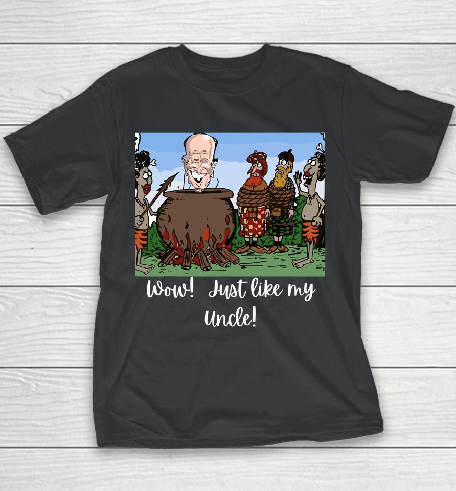 Funny Anti Joe Biden Cannibal Story About His Uncle Youth T-Shirt