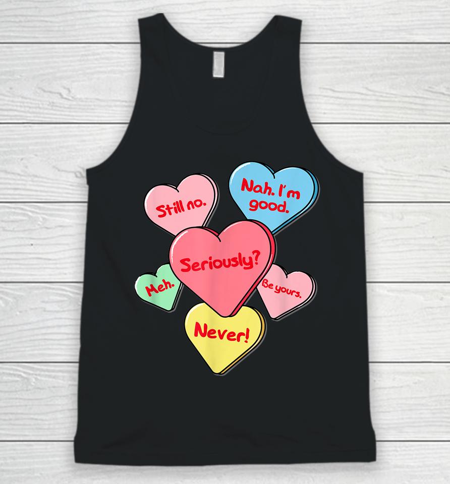Funny Anti Valentines Day Gift Sarcastic Single Awareness Unisex Tank Top