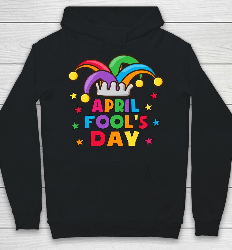 Funny April Fools Day Pranks Kit 1St April Jokes Hoodie