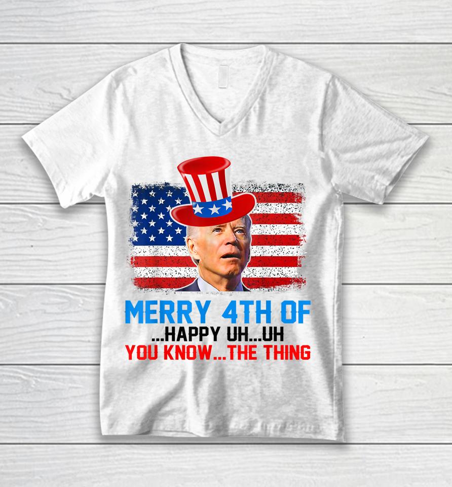 Funny Biden Confused Merry Happy 4Th Of You Know The Thing Unisex V-Neck T-Shirt