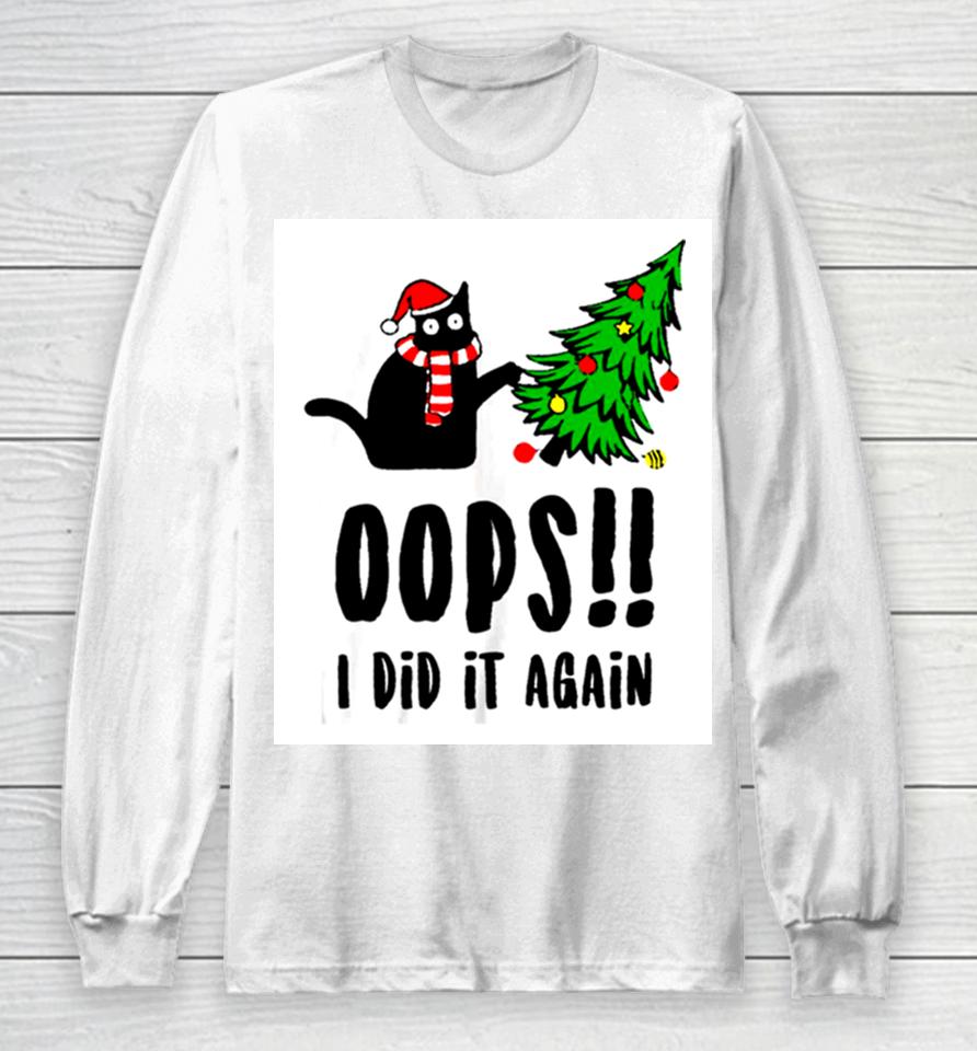 Funny Black Cat Christmas Tree Oops I Did It Again Britney Spears Long Sleeve T-Shirt