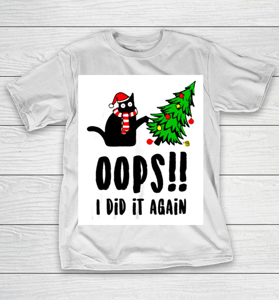 Funny Black Cat Christmas Tree Oops I Did It Again Britney Spears T-Shirt