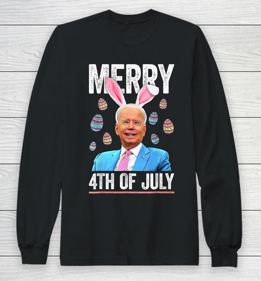 Funny Bunny Joe Biden 4Th Of July Happy Easter Day Long Sleeve T-Shirt