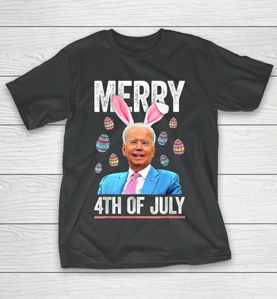 Funny Bunny Joe Biden 4Th Of July Happy Easter Day T-Shirt
